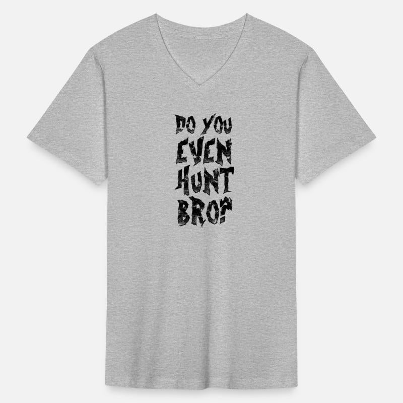 Do you even hunt bro - paranormal Halloween