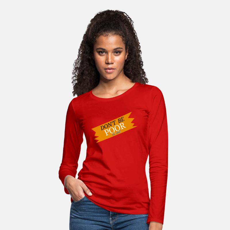 Don't be poor, be rich