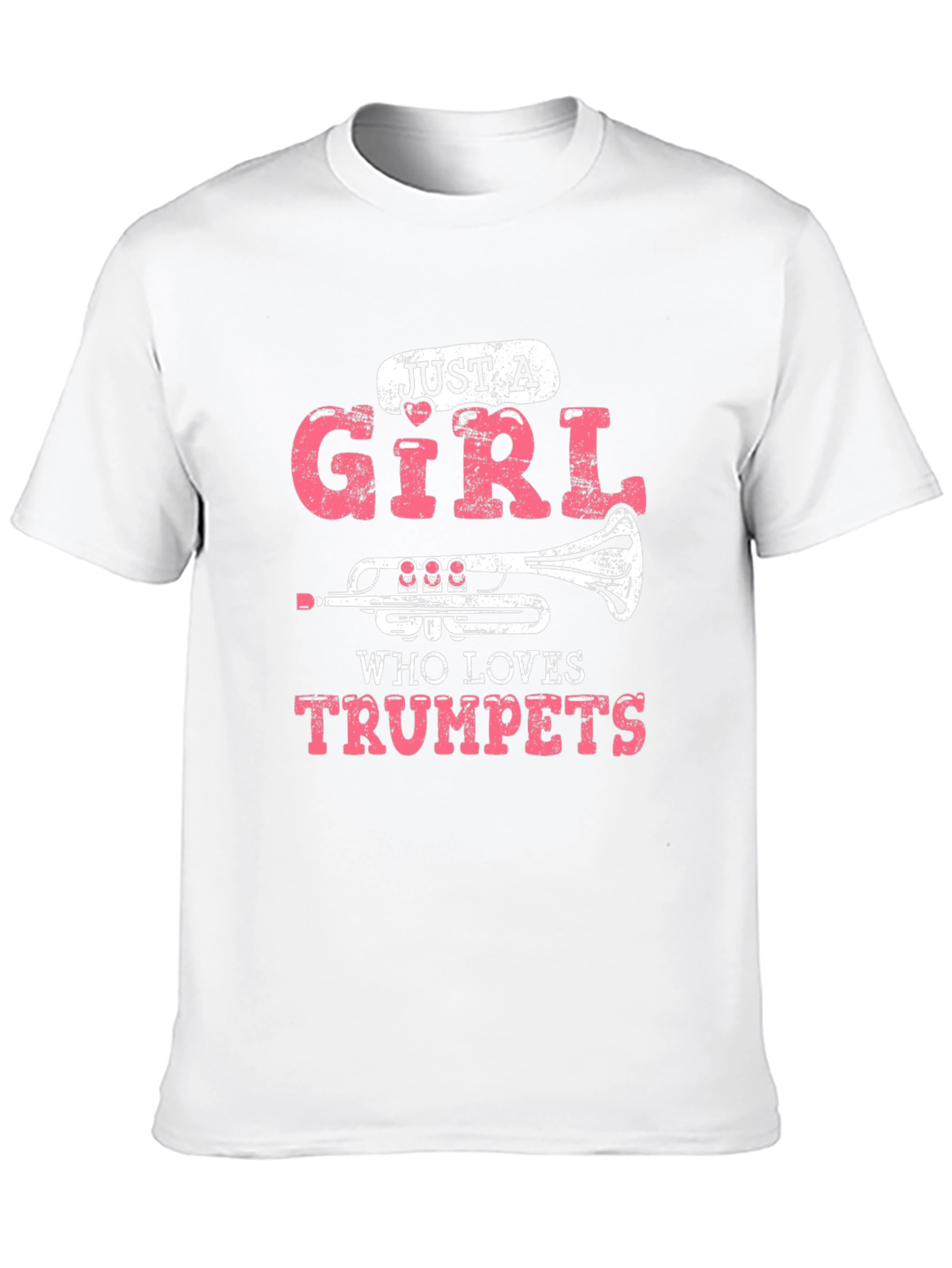 Just A Girl Who Loves Trumpets T-Shirt