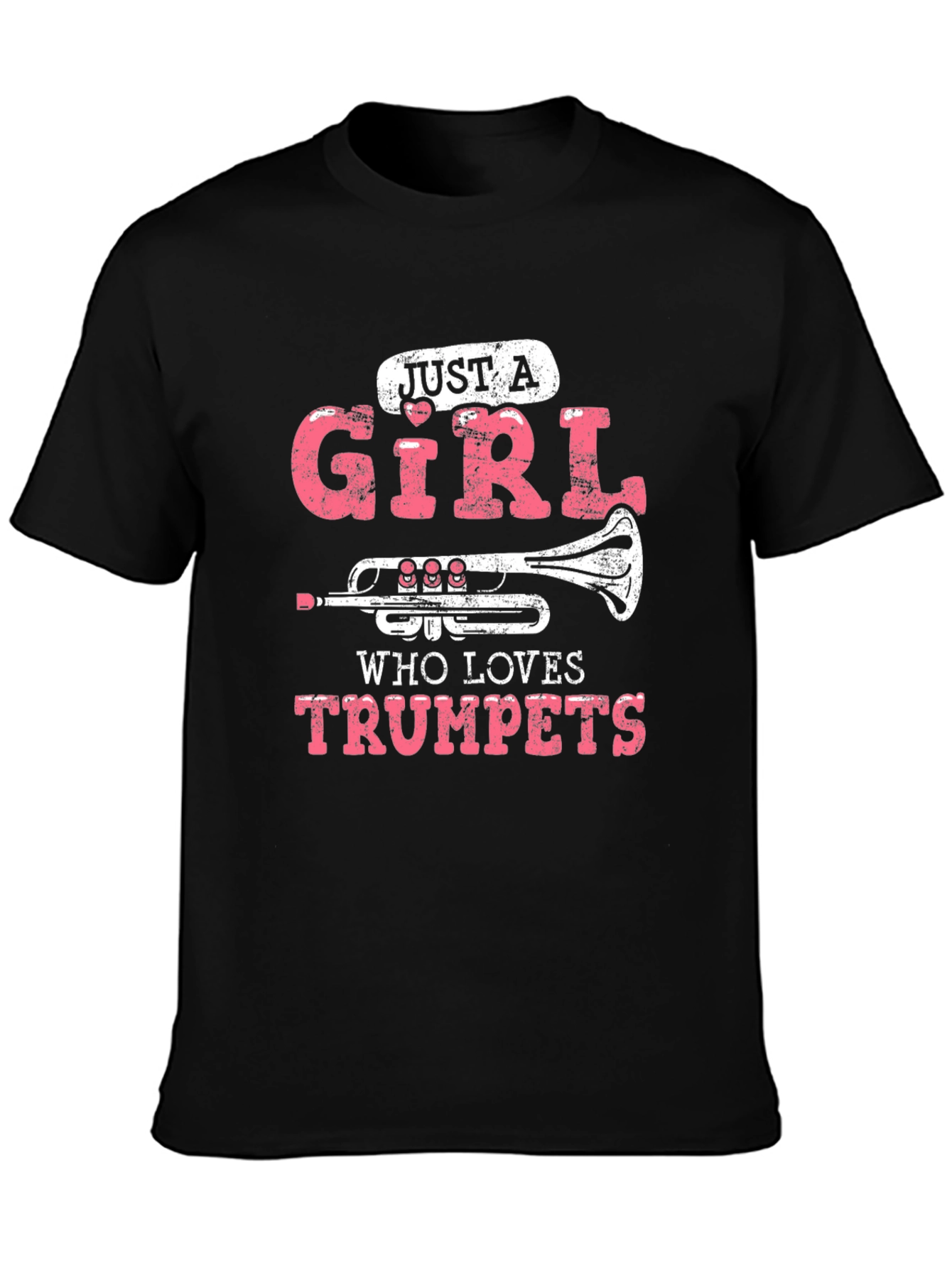 Just A Girl Who Loves Trumpets T-Shirt