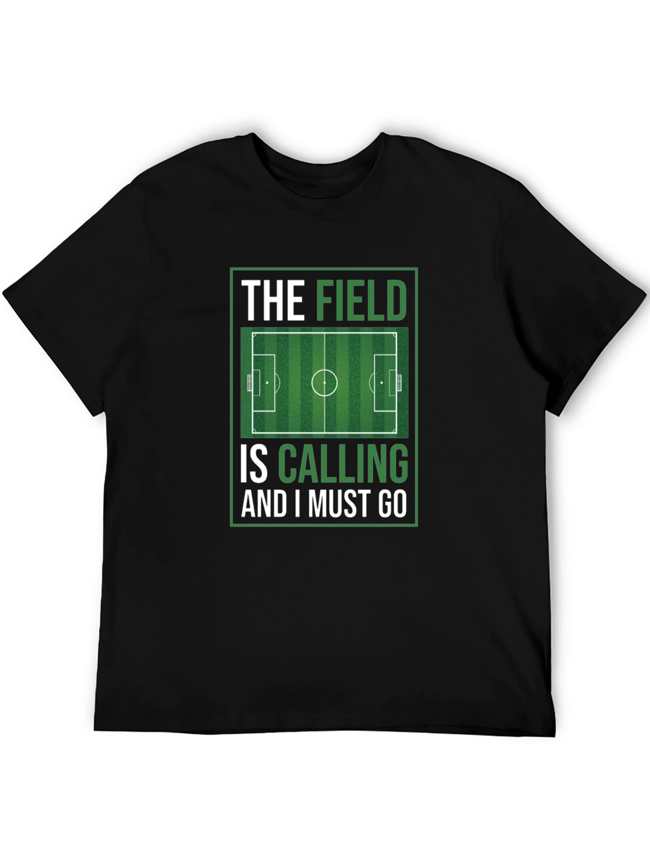 The Field is Calling Soccer Graphic T-Shirt
