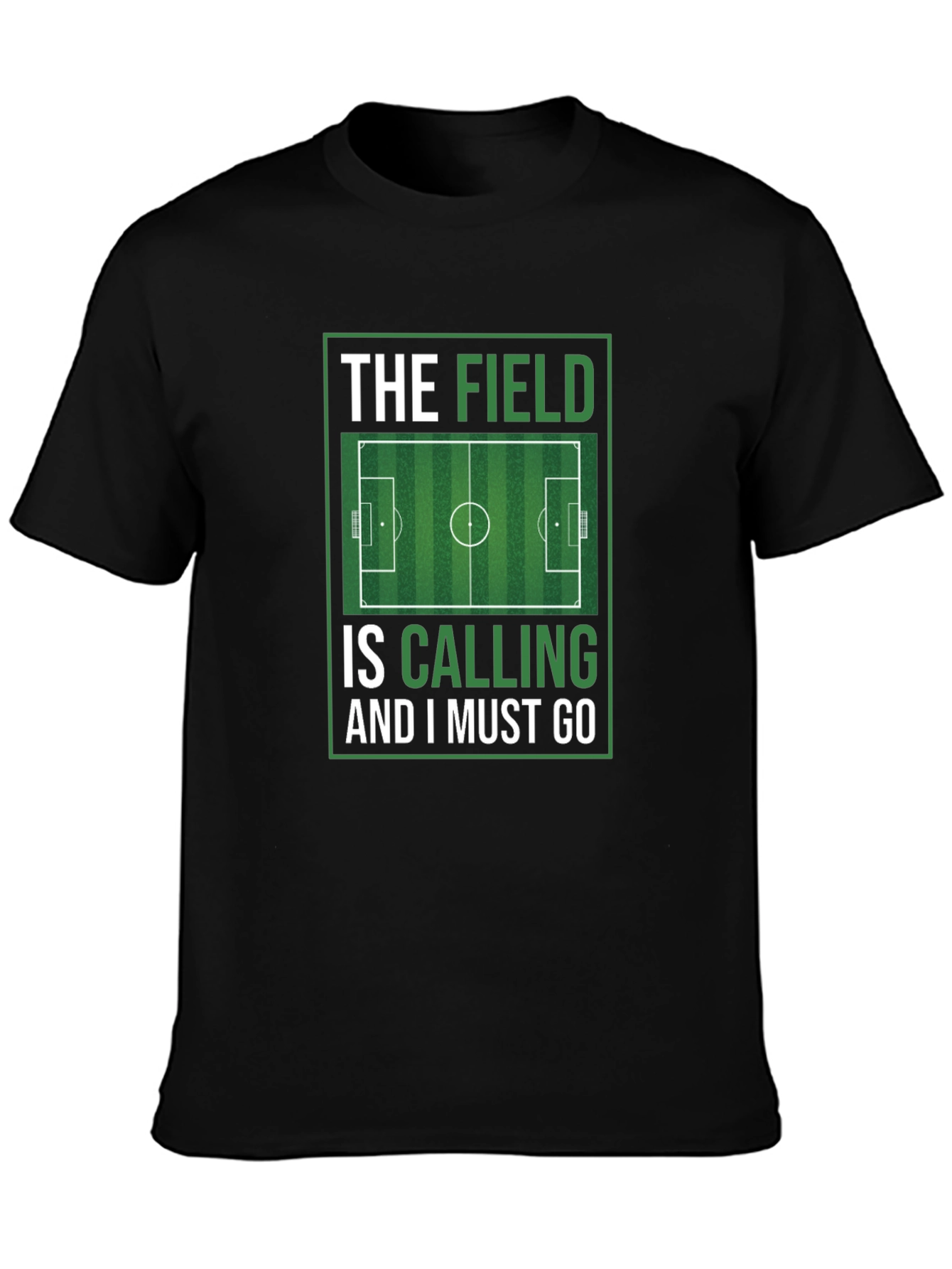 The Field is Calling Soccer Graphic T-Shirt