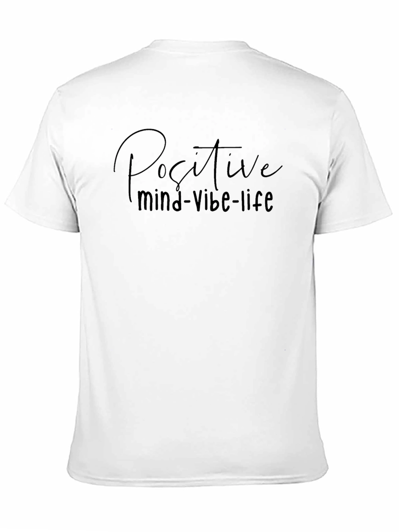 Positive Mind Vibe Life Black T-Shirt