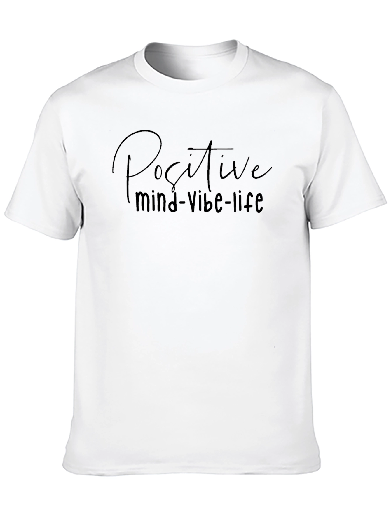 Positive Mind Vibe Life Black T-Shirt