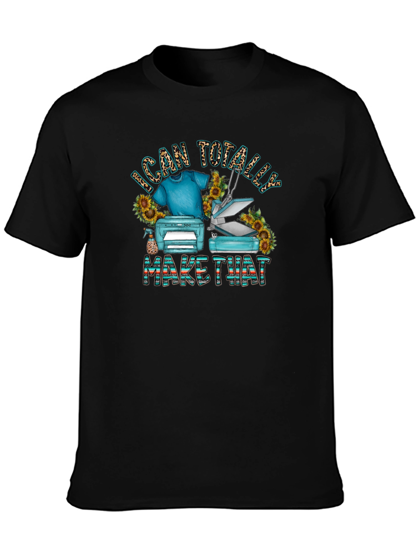 I Can Totally Make That Graphic T-Shirt