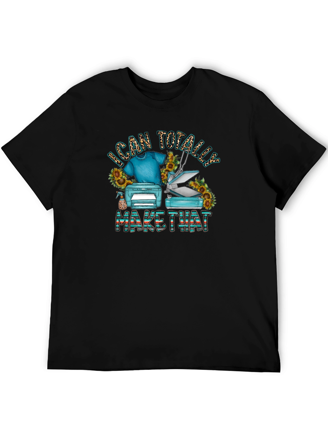 I Can Totally Make That Graphic T-Shirt