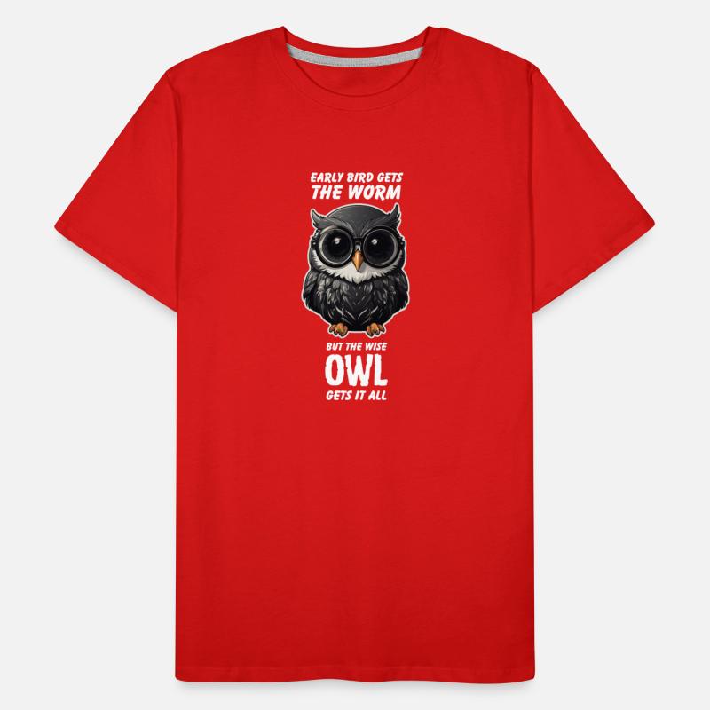 Early Bird Gets The Worm But The Wise Owl Gets All