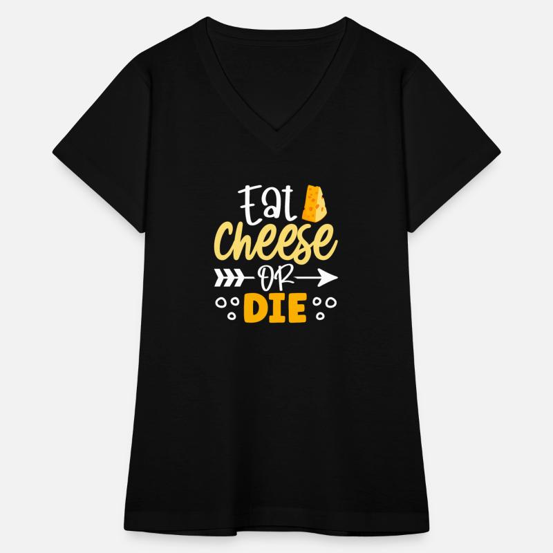 Eat cheese or die