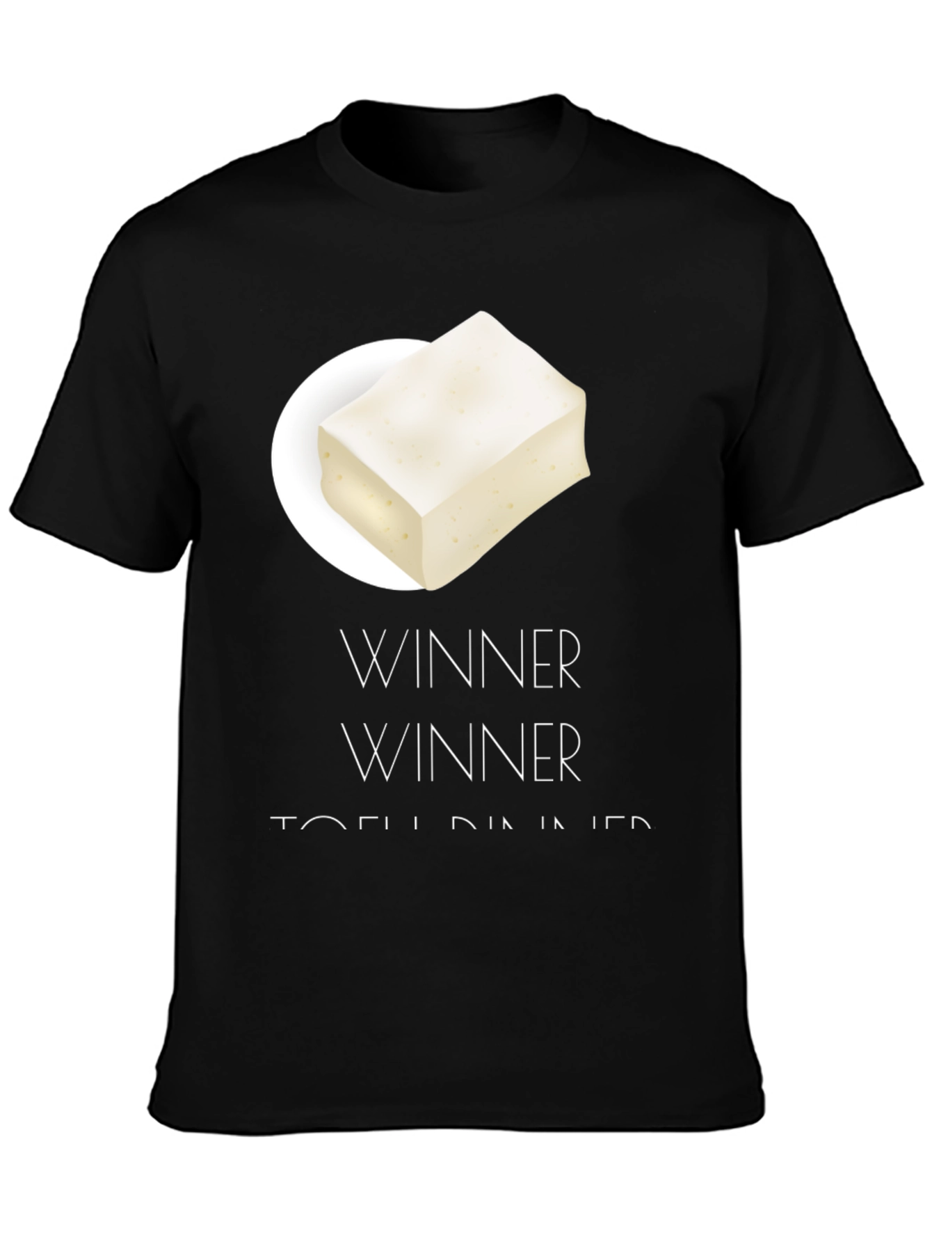 Winner Tofu Dinner Graphic T-Shirt