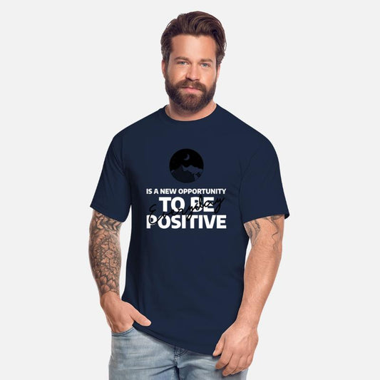 Everyday is a new opportunity to be positive