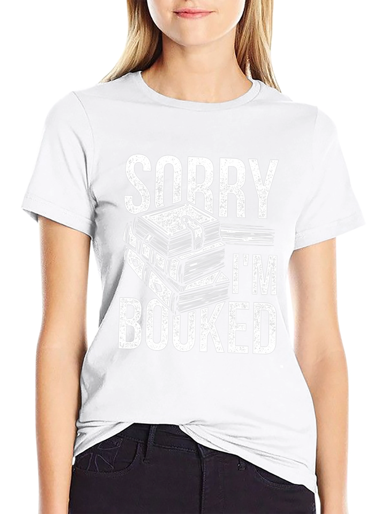 Sorry Im Booked T-Shirt - Reading Lover Gift