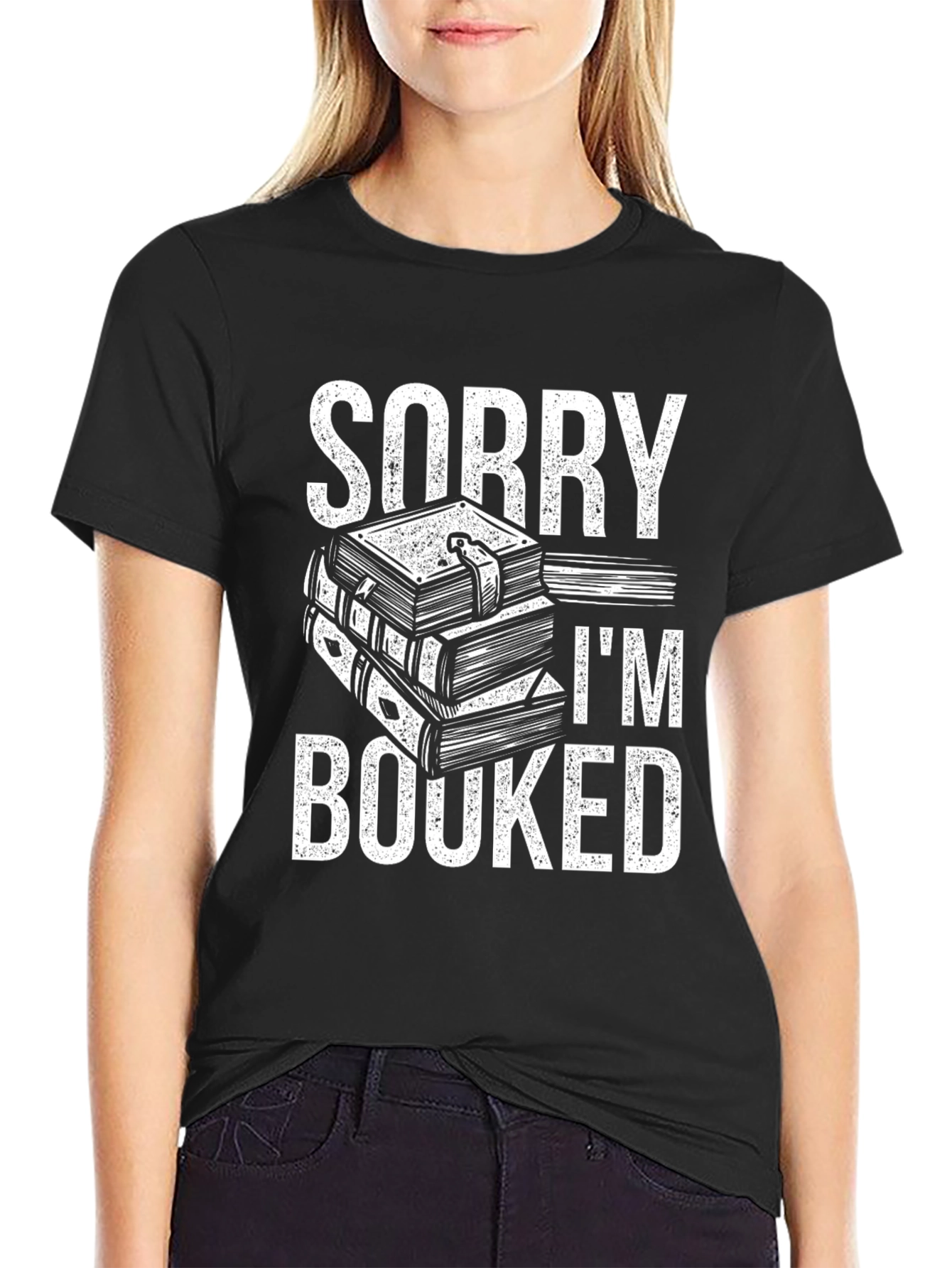 Sorry Im Booked T-Shirt - Reading Lover Gift