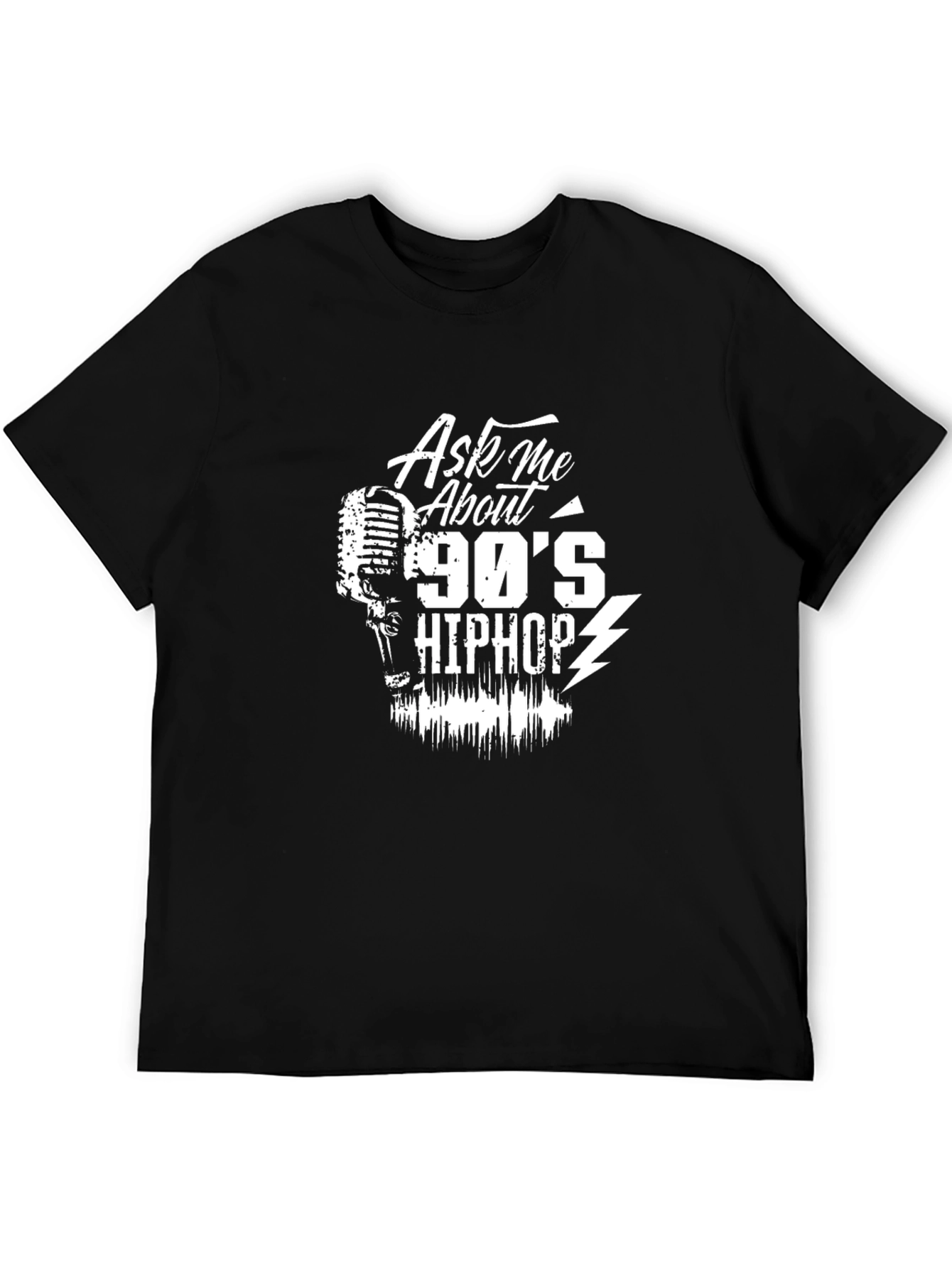 Ask Me About 90s Hip Hop Black T-Shirt