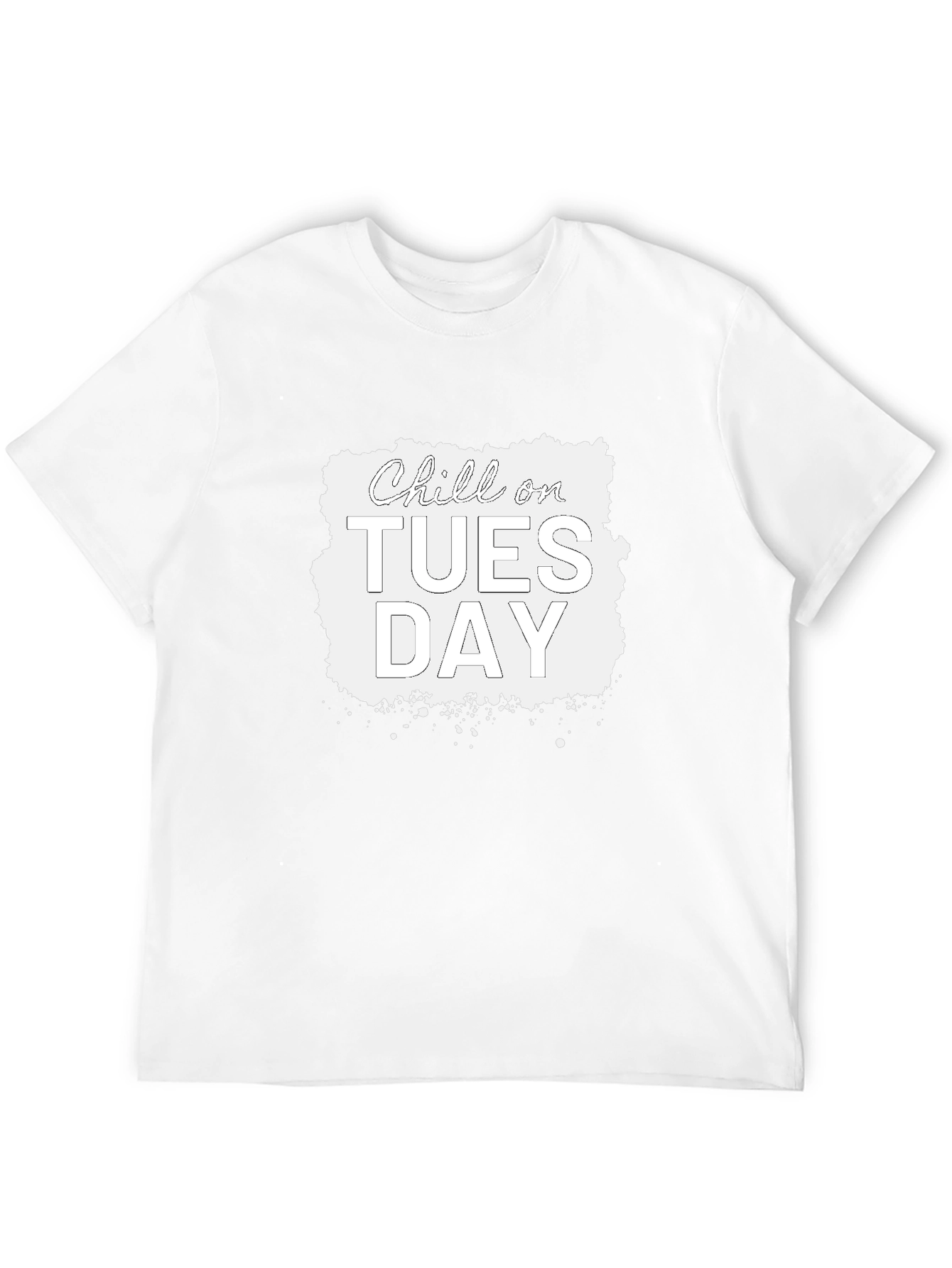 Chill on Tuesday Graphic T-Shirt
