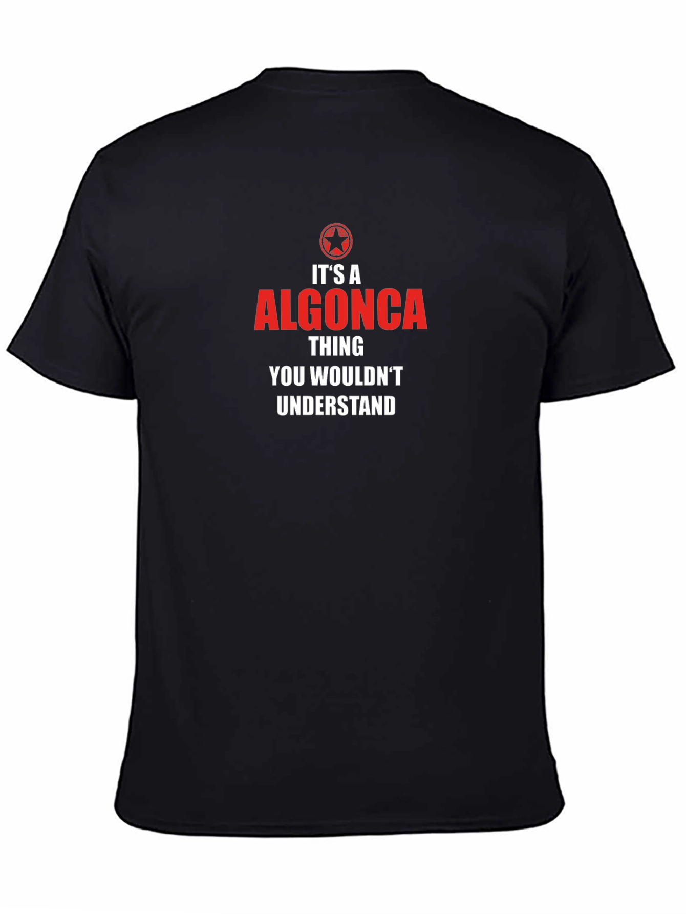 Its a Algonca Thing T-Shirt