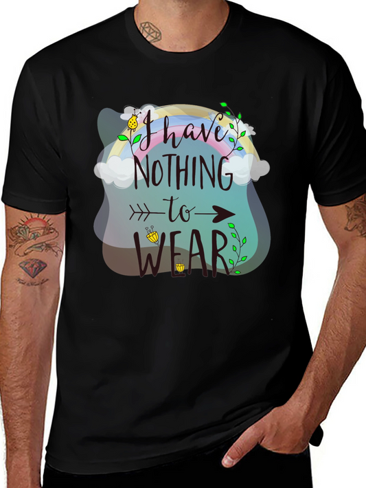 I Have Nothing To Wear Graphic T-Shirt - Unisex Black Tee