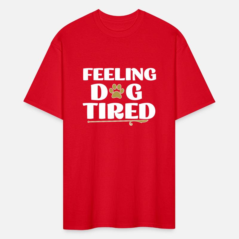 Feeling Dog Tired Dogs Lover