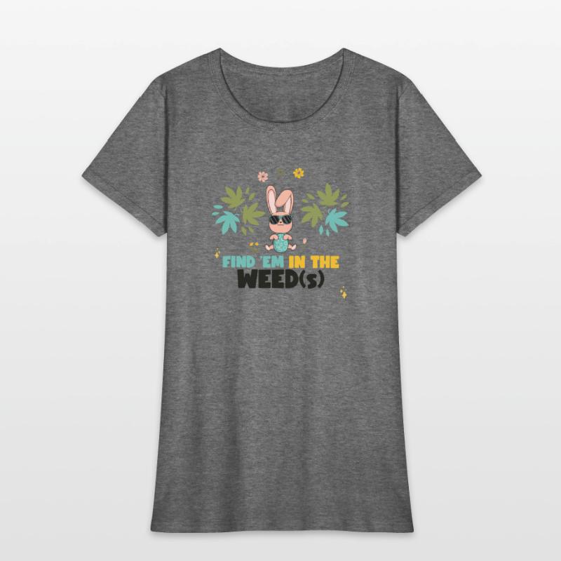 Find 'Em In The Weed(s) Easter 420