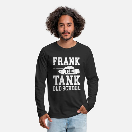 Frank The Tank Old School