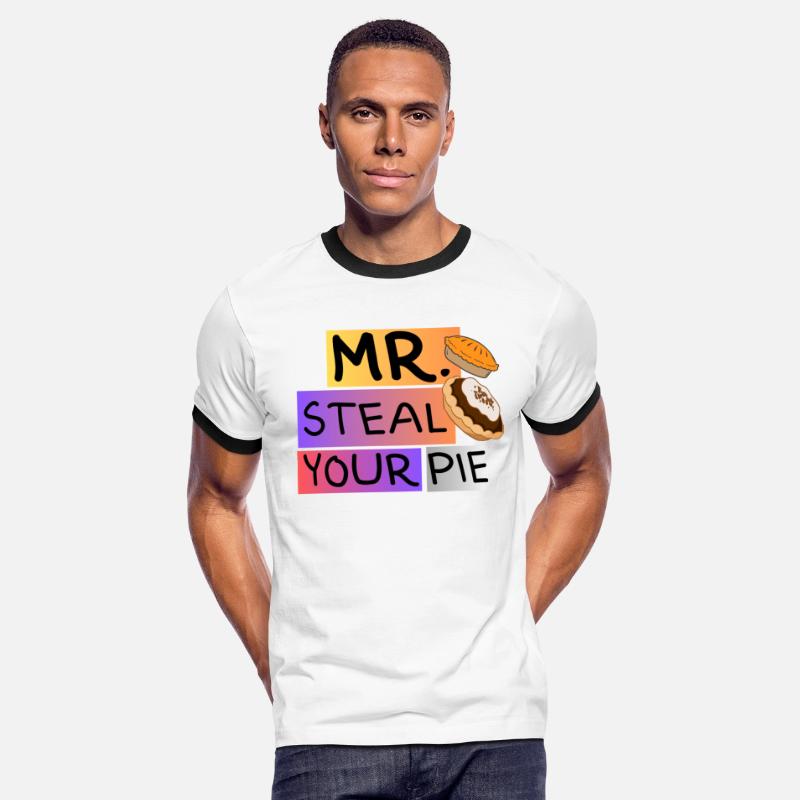 FUNNY MR STEAL YOUR PIE THANKSGIVING