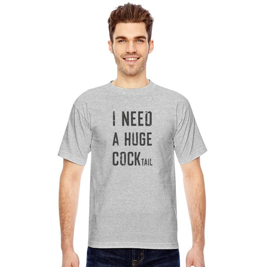 Funny Slogan Tee I NEED A HUGE COCKTAIL - Black