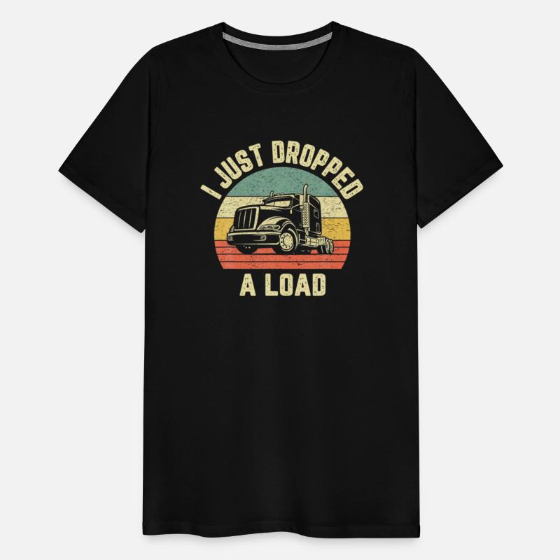 Funny Trucker Shirt Big Rig Semi Trailer T Shirt