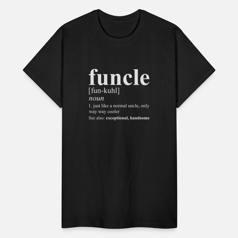 Funny Uncle Father's Day Gift Birthday Unisex t-sh
