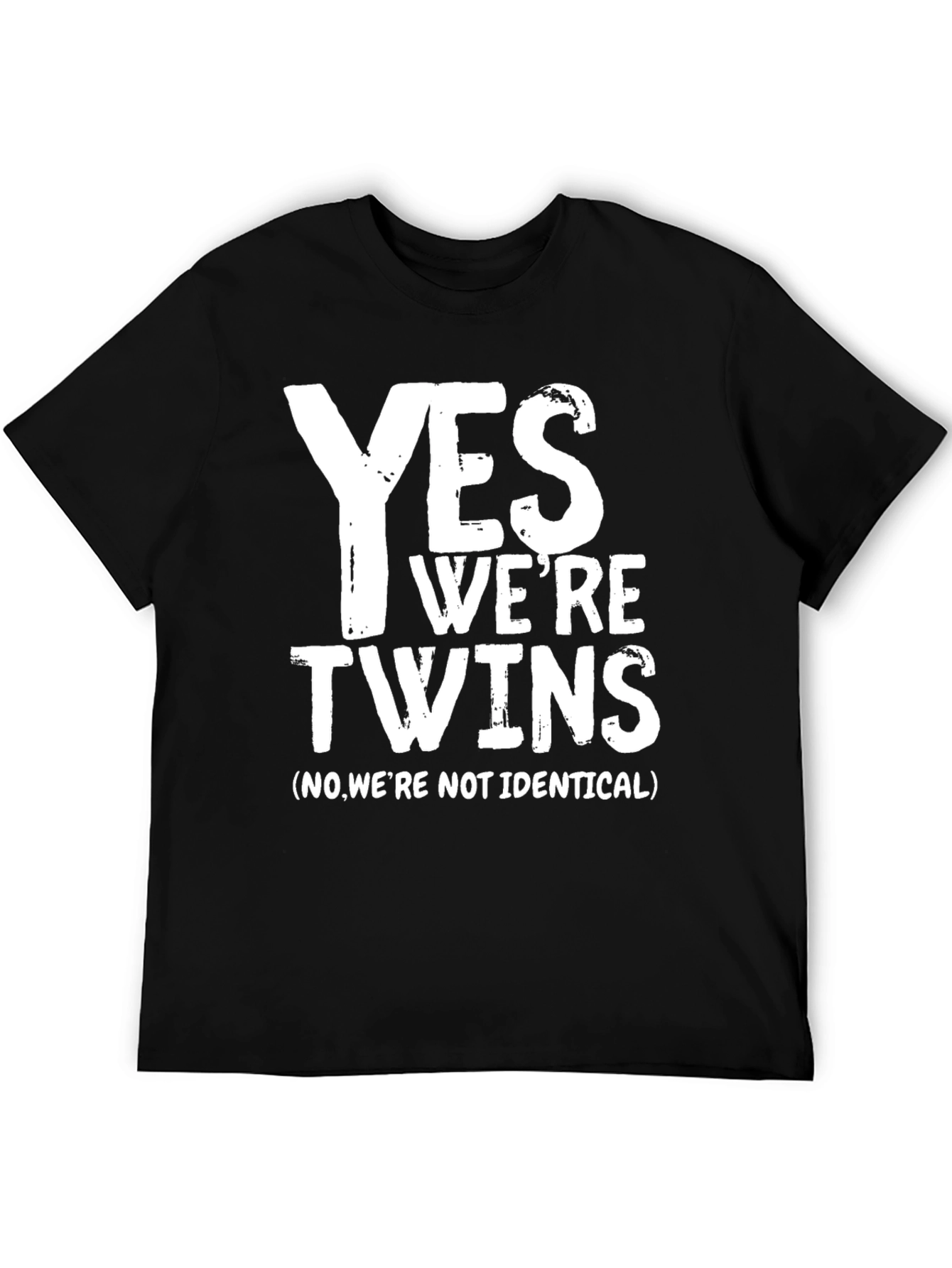 Yes Were Twins T-Shirt - Funny Sibling Tee