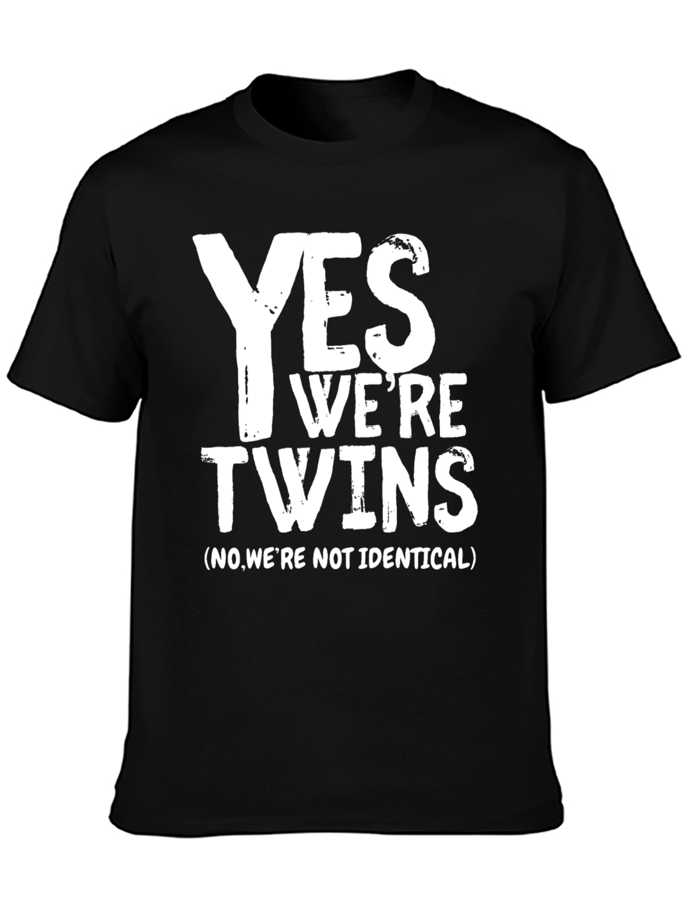 Yes Were Twins T-Shirt - Funny Sibling Tee