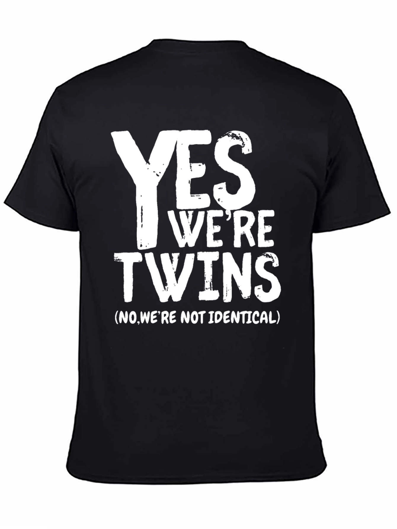 Yes Were Twins T-Shirt - Funny Sibling Tee
