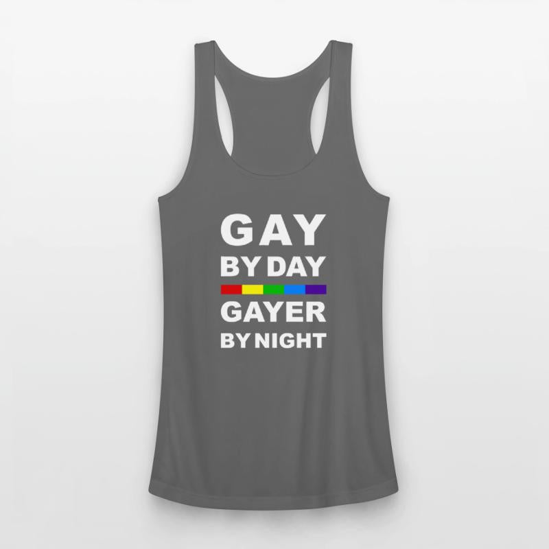 Gay By Day Gayer By Night