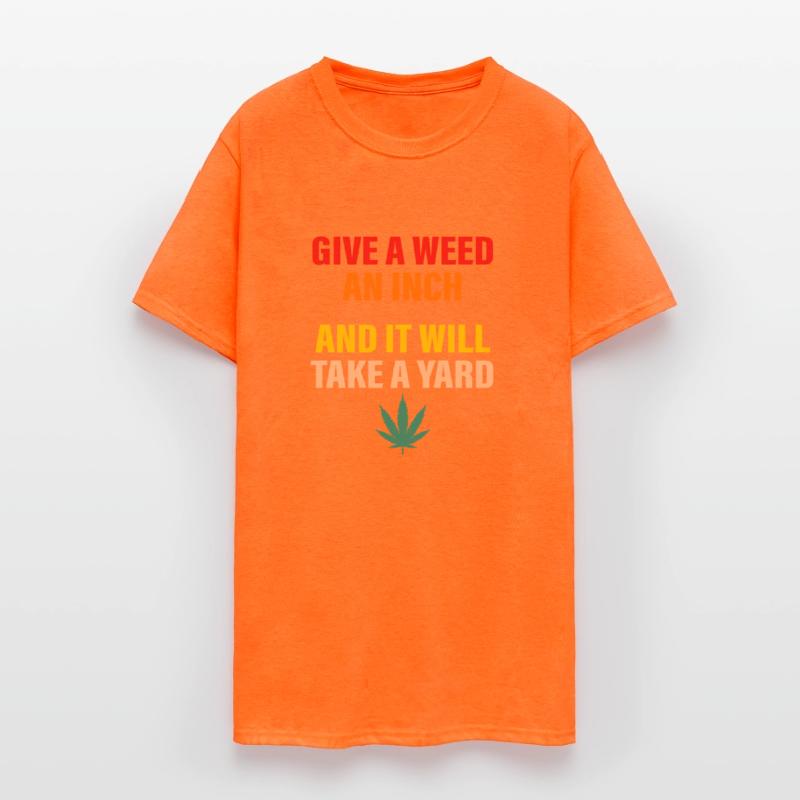Give A Weed An Inch And It Will Take A Yard