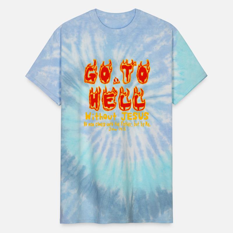 Go To Hell Without Jesus