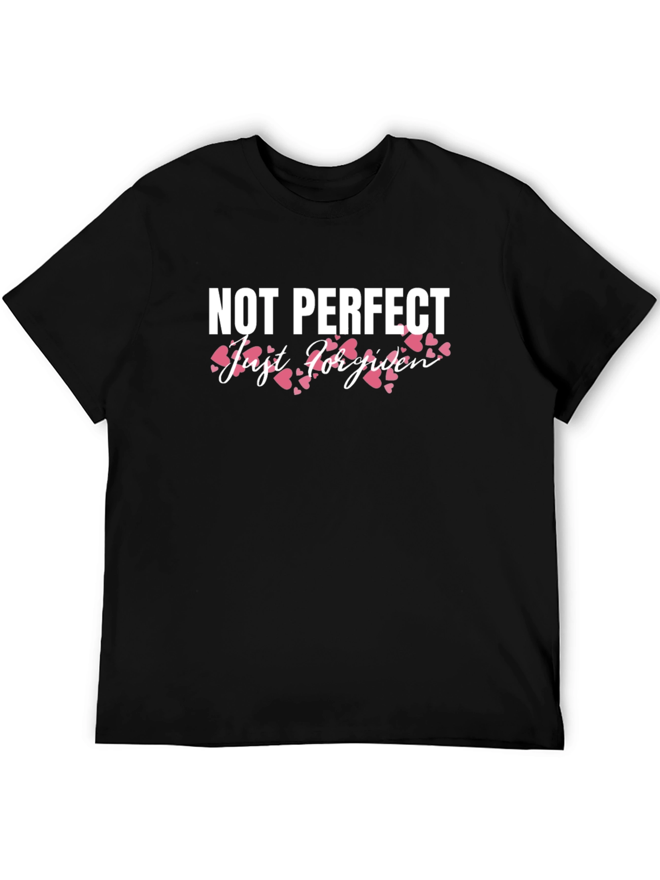 Not Perfect Just Forgiven Black T-Shirt