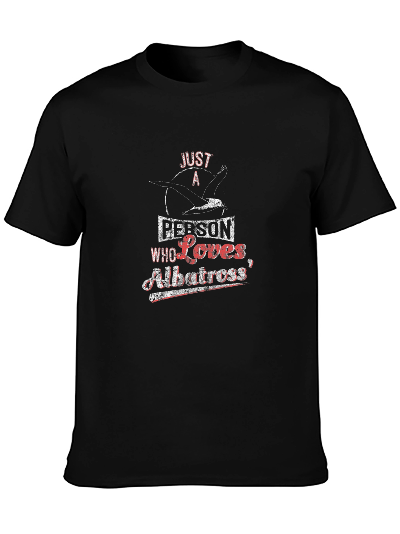 Just a Person Who Loves Albatross T-Shirt