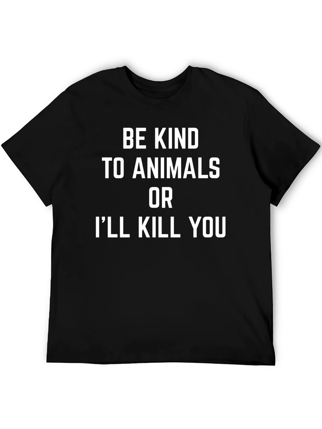 Be Kind to Animals T-Shirt
