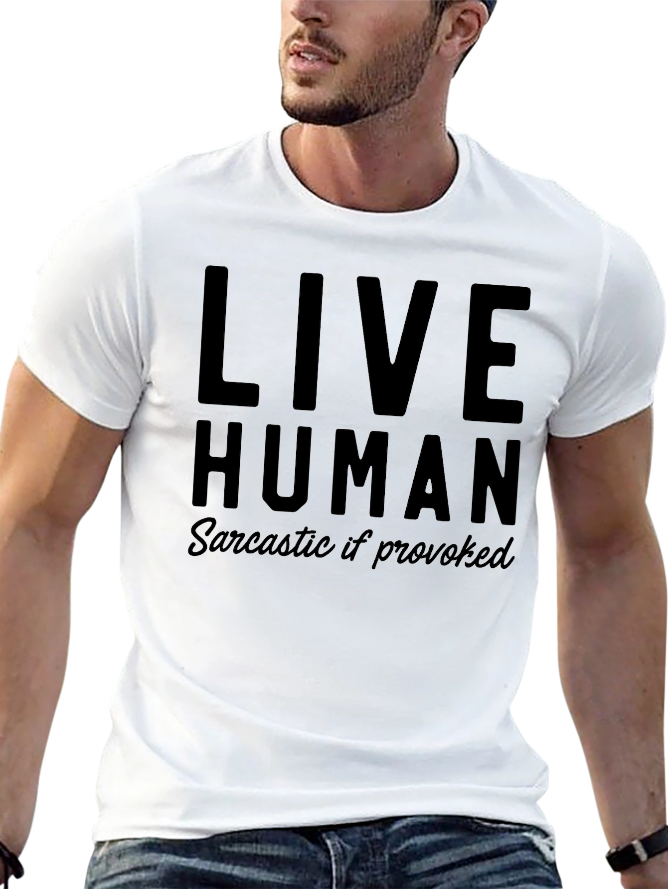 Live Human Sarcastic If Provoked Black Tee