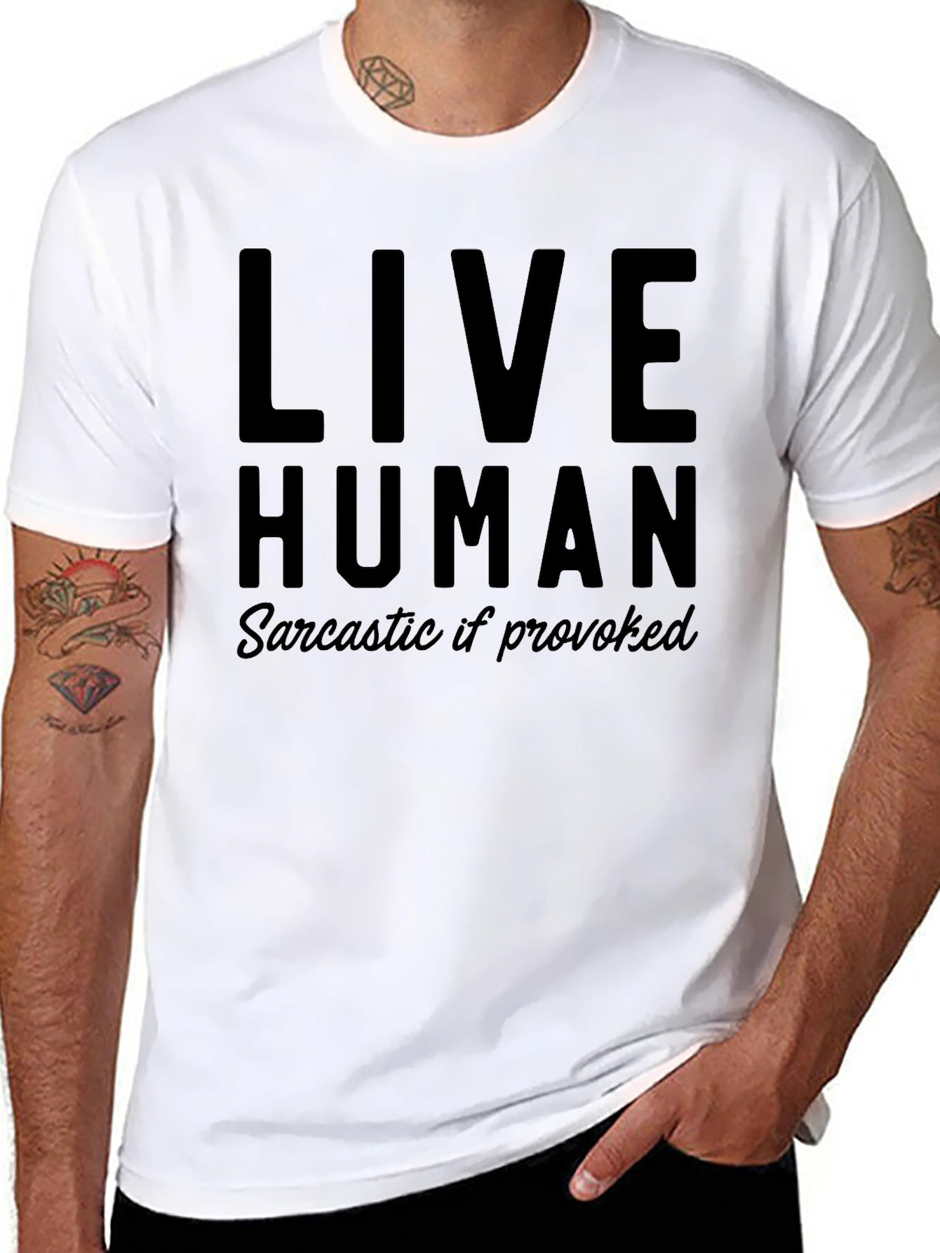 Live Human Sarcastic If Provoked Black Tee