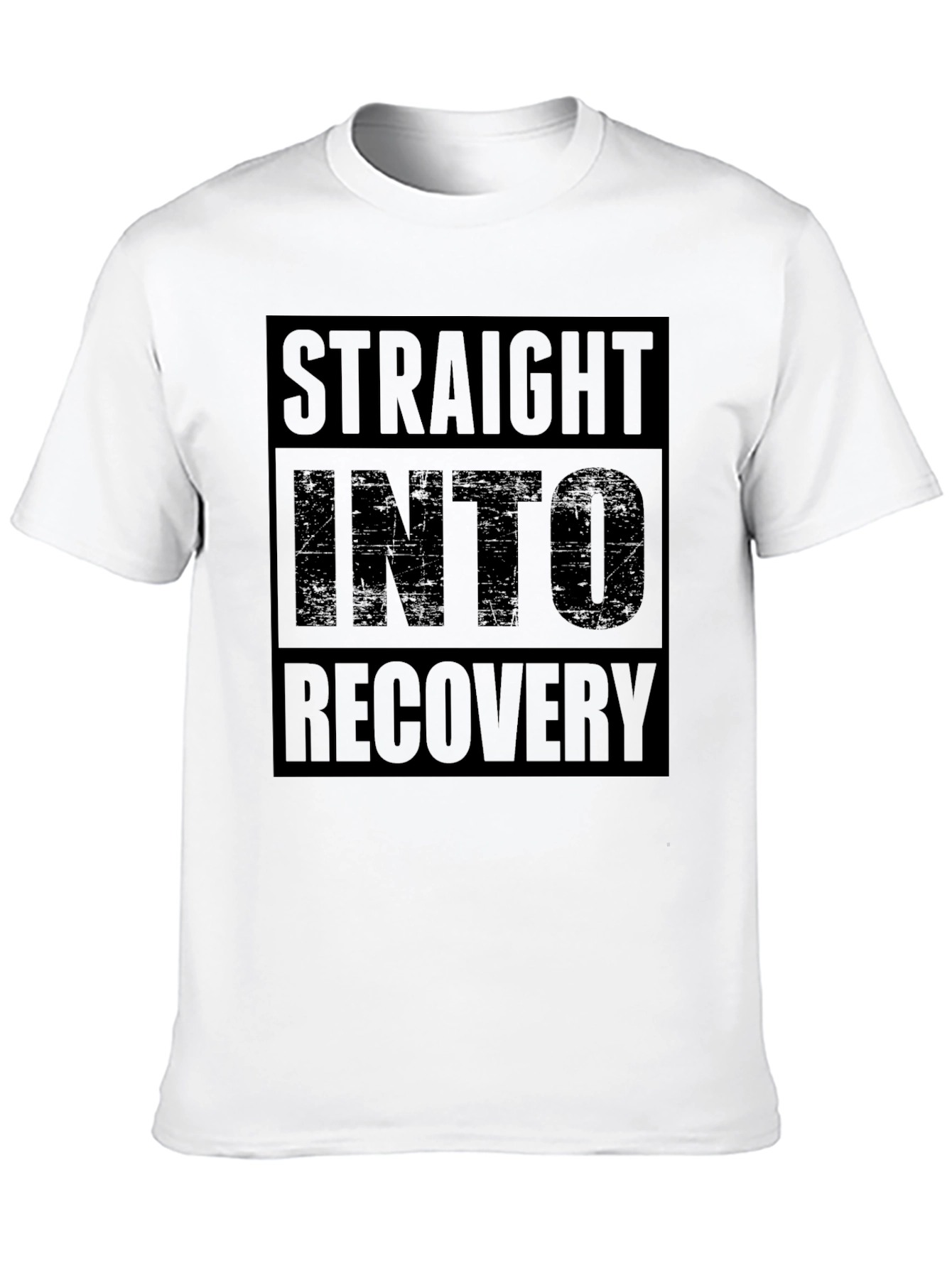 Straight Into Recovery T-Shirt