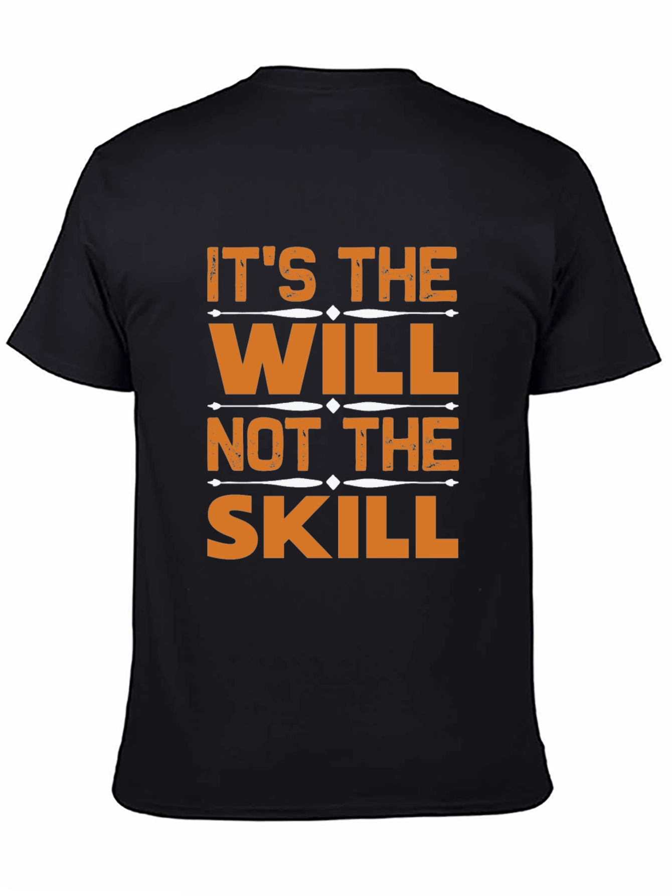 Motivational Will Over Skill Graphic T-Shirt