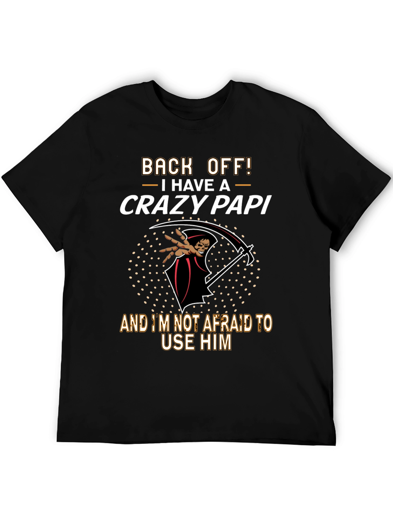 Crazy Papi Graphic Tee - Back Off T-Shirt