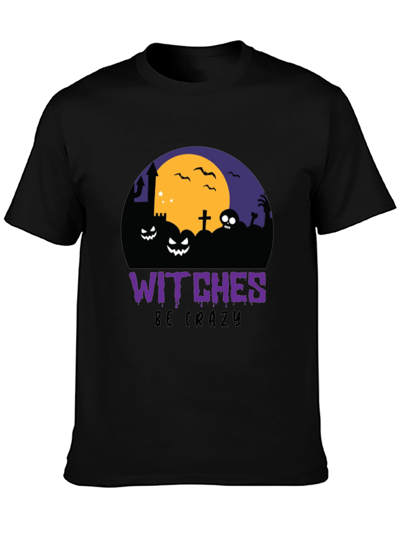 Witches Be Crazy Halloween T-Shirt