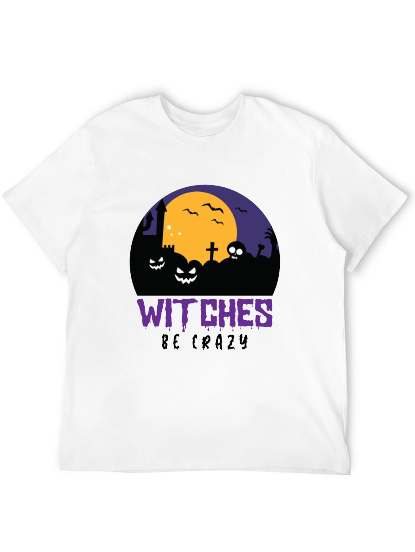 Witches Be Crazy Halloween T-Shirt