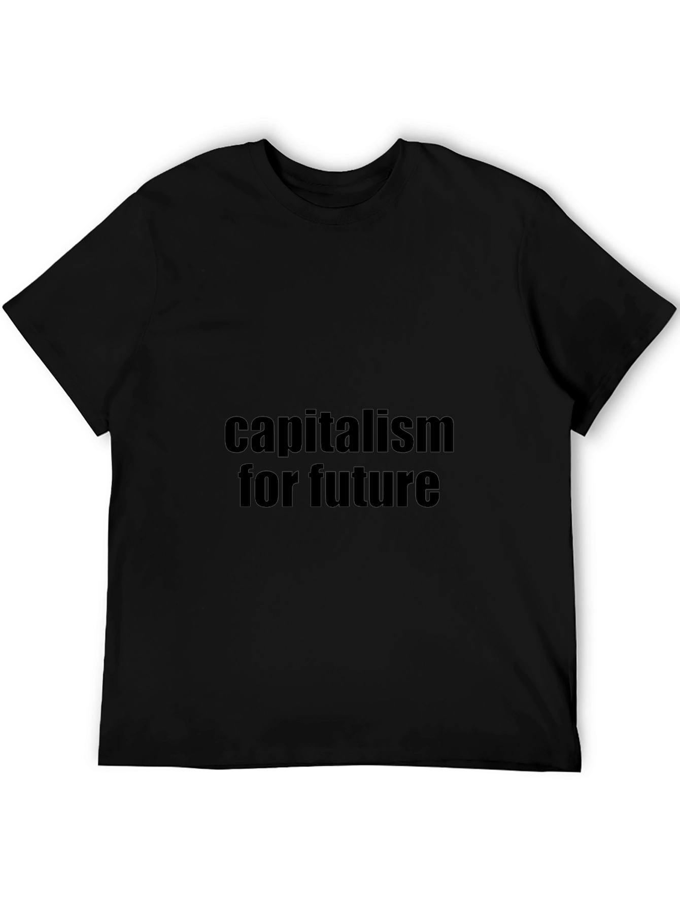 Capitalism For Future Black T-Shirt
