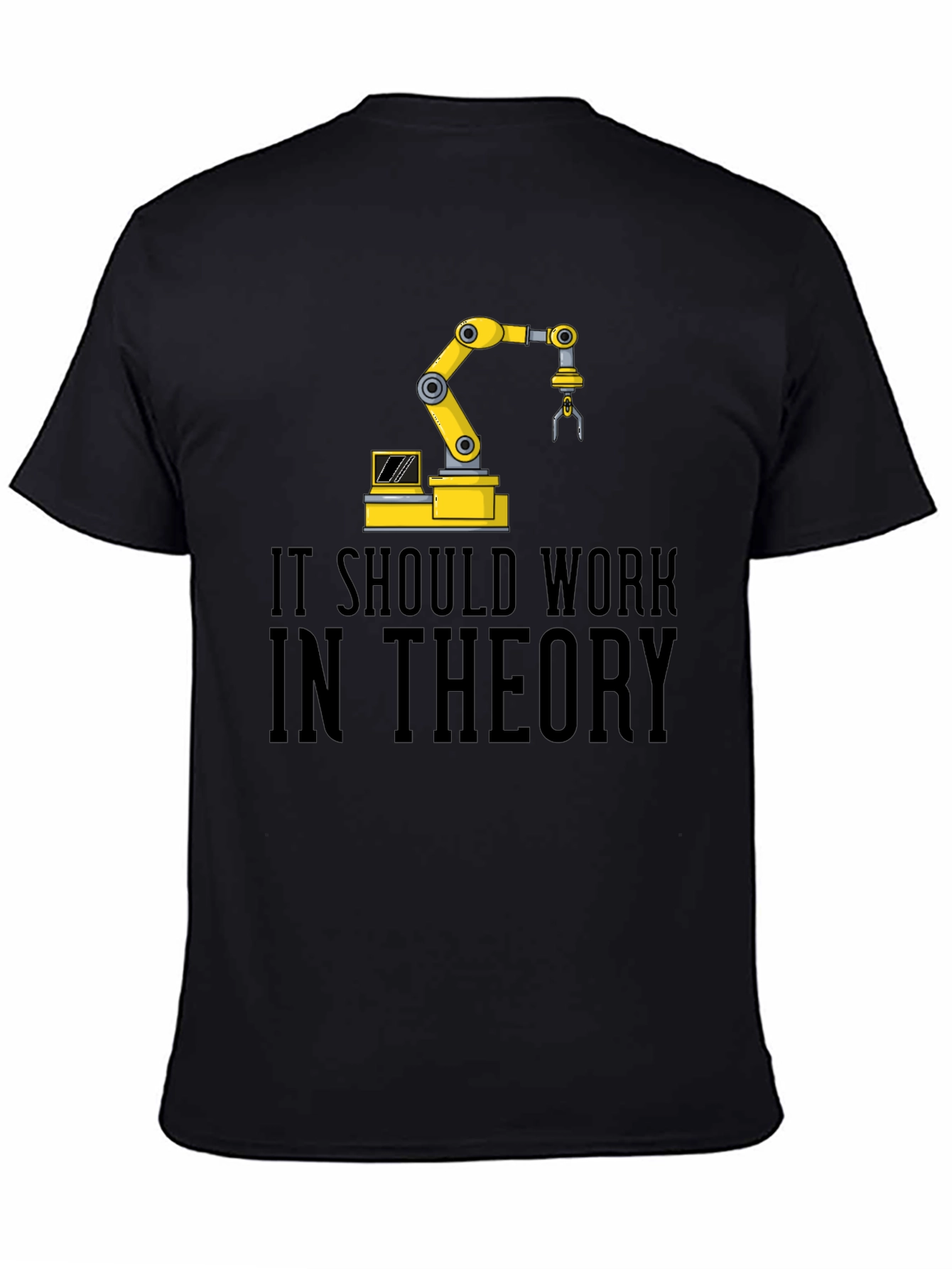 It Should Work In Theory Graphic Tee