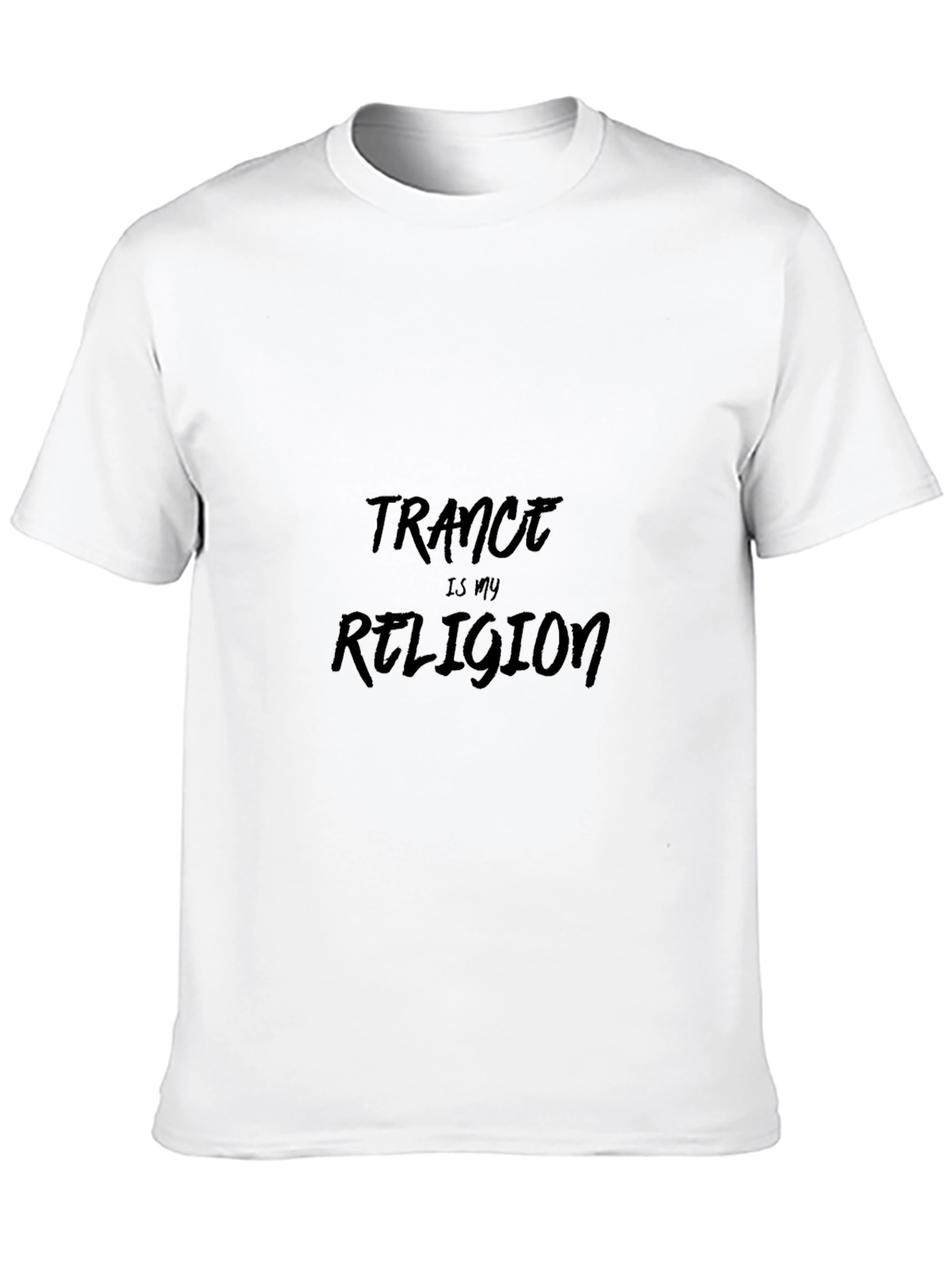 Trance Is My Religion Black T-Shirt