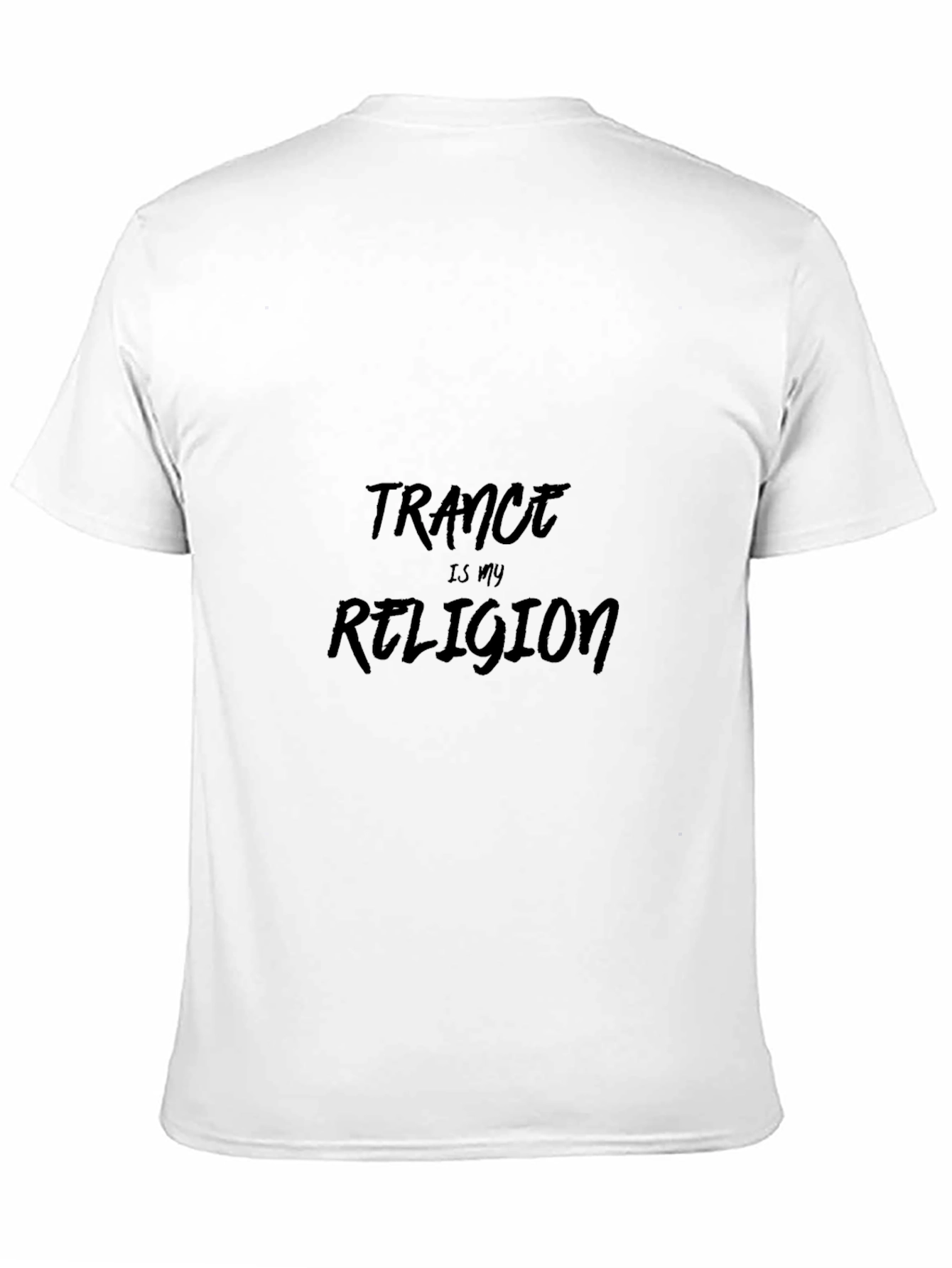 Trance Is My Religion Black T-Shirt