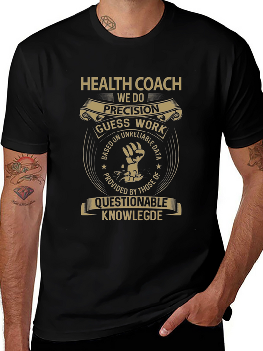 Health Coach Precision T-Shirt