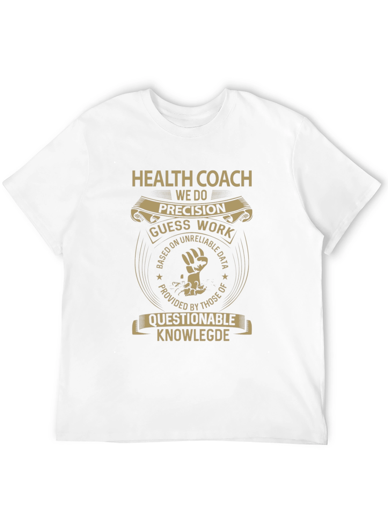 Health Coach Precision T-Shirt
