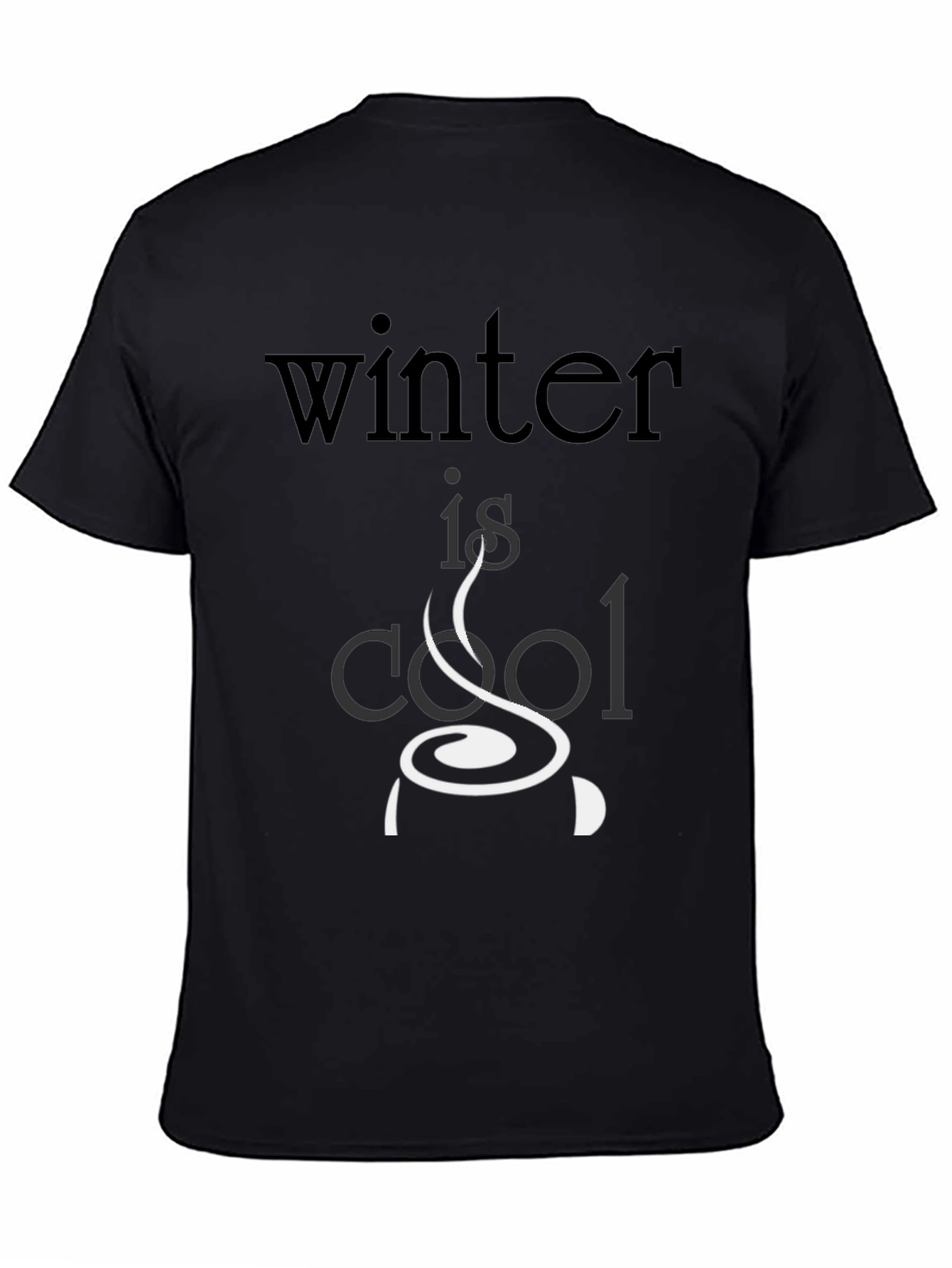 Winter Is Cool Graphic Tee - Black Cotton T-Shirt
